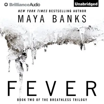 Fever Audibook, by Maya Banks