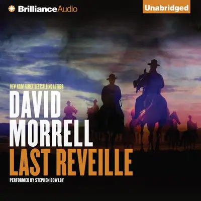 Last Reveille Audibook, by David Morrell
