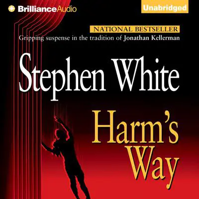 Harm's Way Audibook, by Stephen White