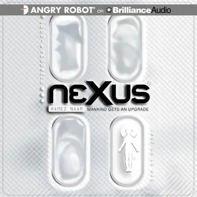 Nexus Audibook, by Ramez Naam