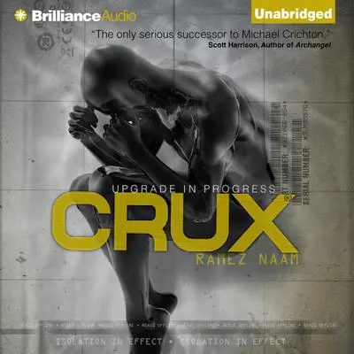Crux Audibook, by Ramez Naam