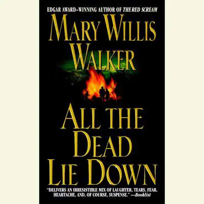 All the Dead Lie Down Audibook, by Mary Willis Walker