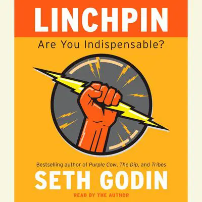 Linchpin: Are You Indispensable? Audibook, by Seth Godin