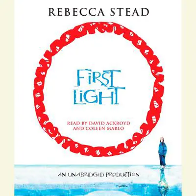 First Light Audibook, by Rebecca Stead