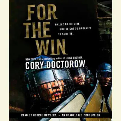 For the Win Audibook, by Cory Doctorow
