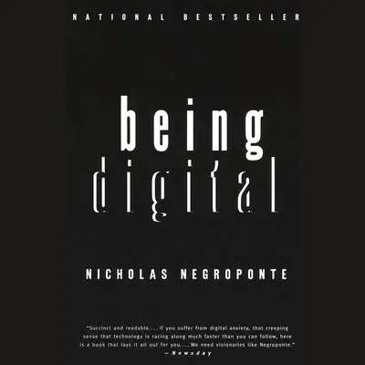 Being Digital Audibook, by Nicholas Negroponte