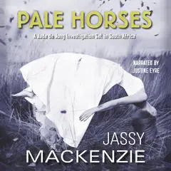 Pale Horses Audibook, by Jassy Mackenzie