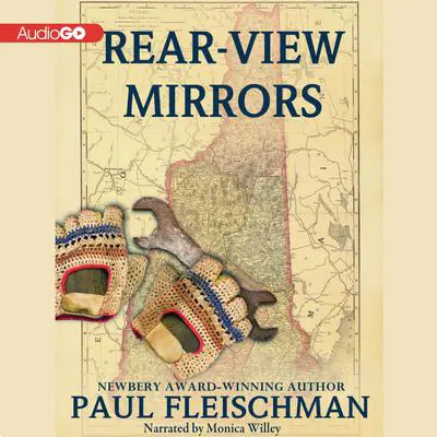Rear-View Mirrors Audibook, by Paul Fleischman