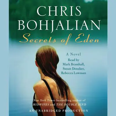 Secrets of Eden: A Novel Audibook, by Chris Bohjalian
