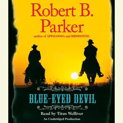 Blue-Eyed Devil Audibook, by Robert B. Parker