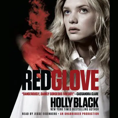 Red Glove: The Curse Workers, Book Two Audibook, by Holly Black