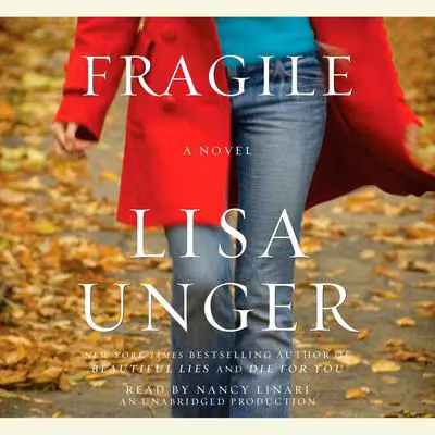 Fragile: A Novel Audibook, by Lisa Unger