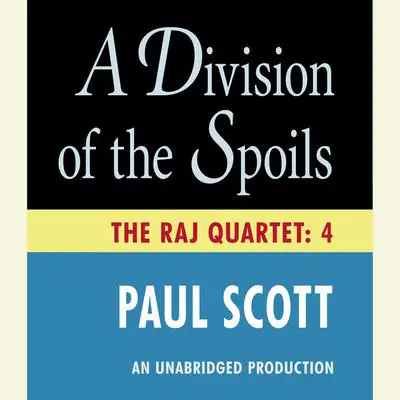 A Division of the Spoils Audibook, by Paul Scott