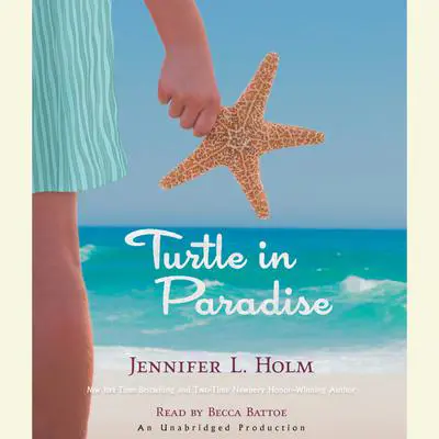 Turtle in Paradise Audibook, by Jennifer L. Holm