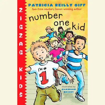 Number One Kid: Zigzag Kids Book 1 Audibook, by Patricia Reilly Giff