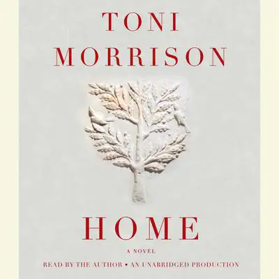 Home Audibook, by Toni Morrison
