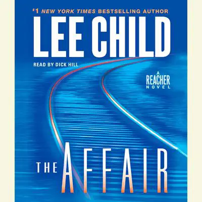The Affair: A Jack Reacher Novel Audibook, by Lee Child