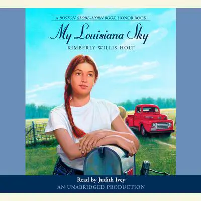 My Louisiana Sky Audibook, by Kimberly Willis Holt