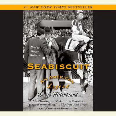 Seabiscuit: An American Legend Audibook, by Laura Hillenbrand