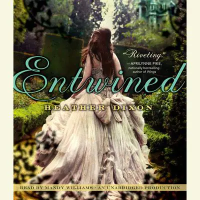 Entwined Audibook, by Heather Dixon