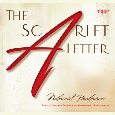 The Scarlet Letter Audibook, by Nathaniel Hawthorne