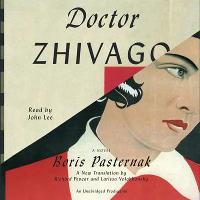 Doctor Zhivago Audibook, by Boris Pasternak