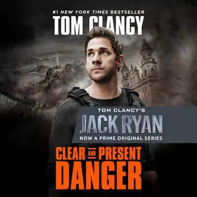 Clear and Present Danger Audibook, by Tom Clancy