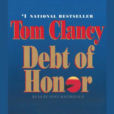 Debt of Honor Audibook, by Tom Clancy