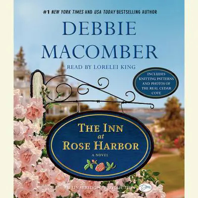 The Inn at Rose Harbor: A Novel Audibook, by Debbie Macomber