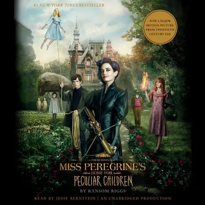 Miss Peregrine's Home for Peculiar Children Audibook, by Ransom Riggs