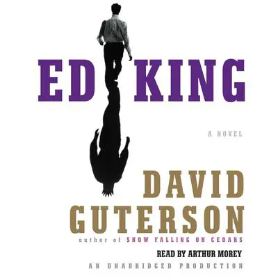 Ed King Audibook, by David Guterson