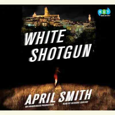 White Shotgun: An FBI Special Agent Ana Grey Novel Audibook, by April Smith