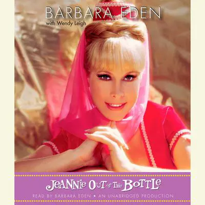 Jeannie Out of the Bottle Audibook, by Barbara Eden