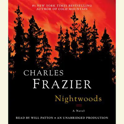 Nightwoods: A Novel Audibook, by Charles Frazier
