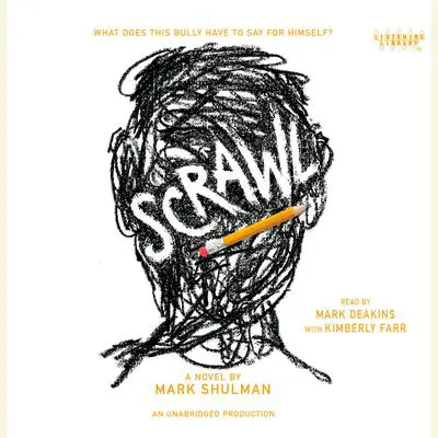 Scrawl Audibook, by Mark Shulman