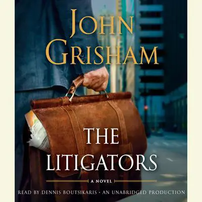 The Litigators Audibook, by John Grisham