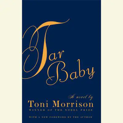 Tar Baby Audibook, by Toni Morrison