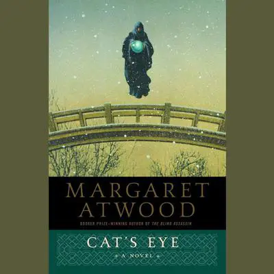 Cat's Eye Audibook, by Margaret Atwood