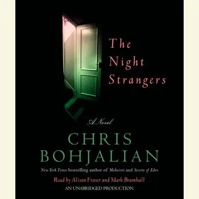 The Night Strangers: A Novel Audibook, by Chris Bohjalian