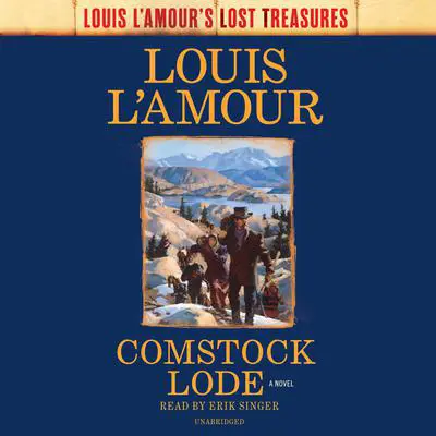 Comstock Lode Audibook, by Louis L’Amour