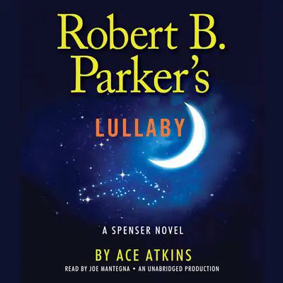 Robert B. Parker's Lullaby Audibook, by Ace Atkins