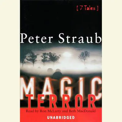 Magic Terror: 7 Tales Audibook, by Peter Straub