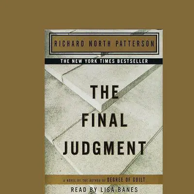 Final Judgment Audibook, by Richard North Patterson