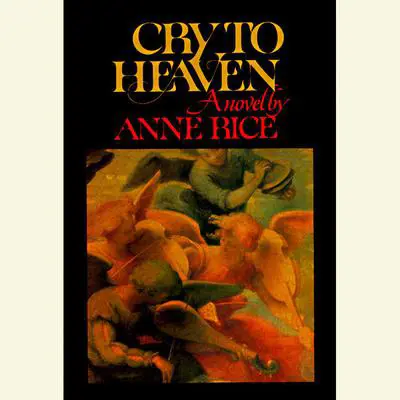 Cry to Heaven Audibook, by Anne Rice