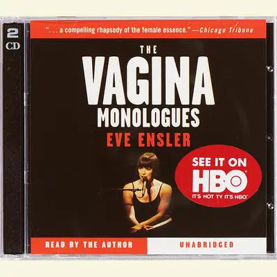 The Vagina Monologues Audibook, by Eve Ensler