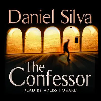 The Confessor Audibook, by Daniel Silva