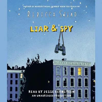 Liar & Spy Audibook, by Rebecca Stead