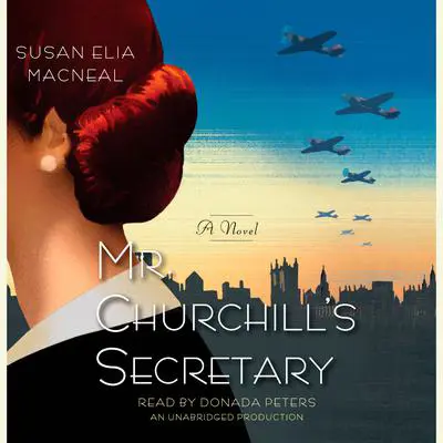 Mr. Churchill's Secretary: A Maggie Hope Mystery Audibook, by Susan Elia MacNeal