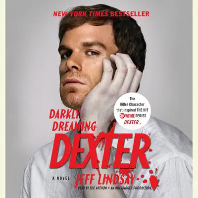 Darkly Dreaming Dexter Audibook, by Jeff Lindsay