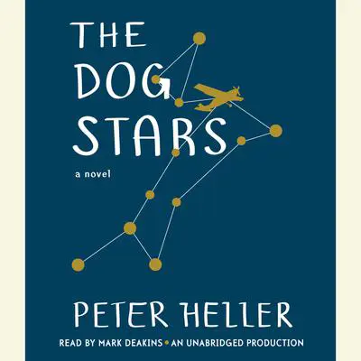 The Dog Stars Audibook, by Peter Heller